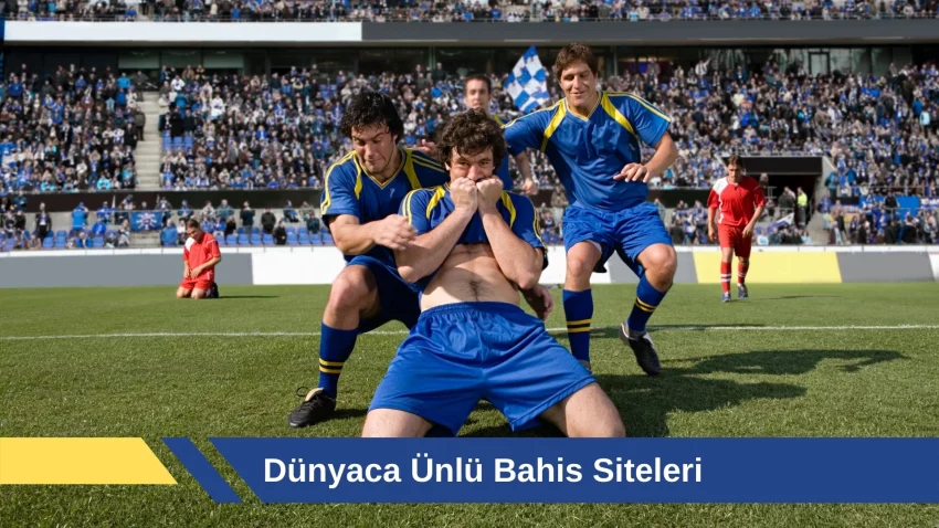 Dünyaca Ünlü Bahis Siteleri
