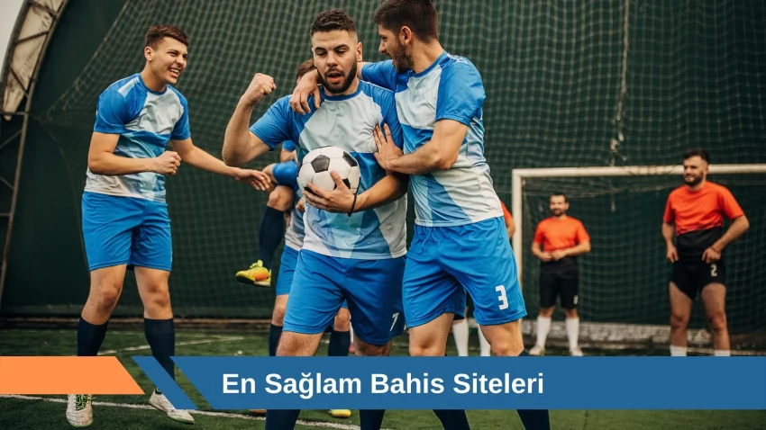 En Sağlam Bahis Siteleri